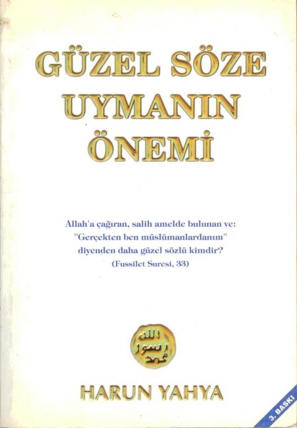 Güzel Söze Uymanin Önemi