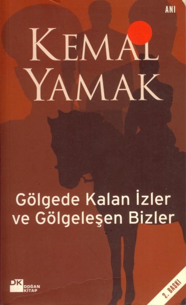 Gölgede Kalan Izler ve Gölgelesen Bizler