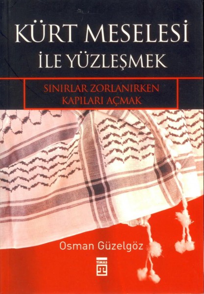 Kürt Meselesi Ile Yüzlesmek