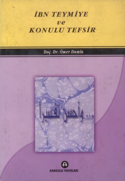 IBN TEYMIYE VE KONULU TEFSIR