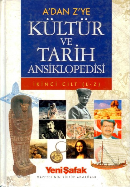 A'dan Z'ye Kültür ve Tarih Ansiklopedisi 1. Cilt