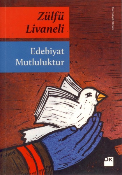 Edebiyat Mutluluktur