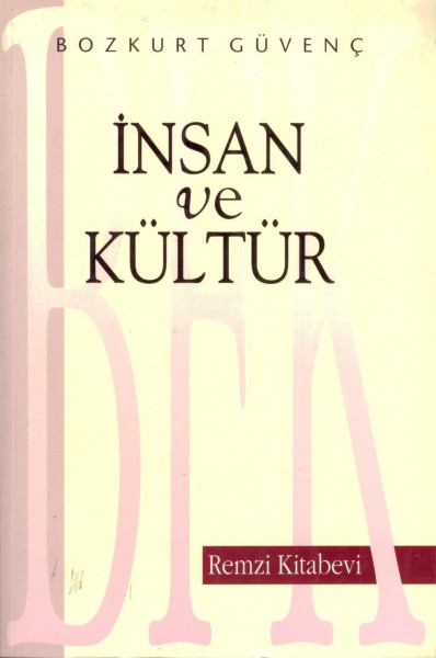 Insan Ve Kültür