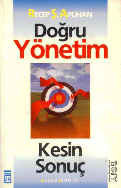Dogru Yönetim Kesin Sonuc