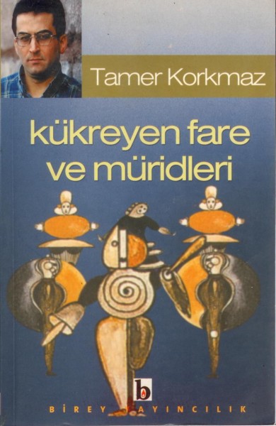Kükreyen Fare ve Müritleri