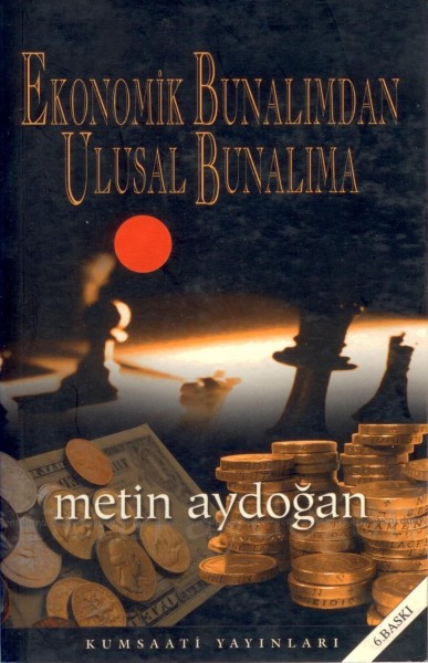 EKONOMIK BUNALIMDAN ULUSAL BUNALIMA