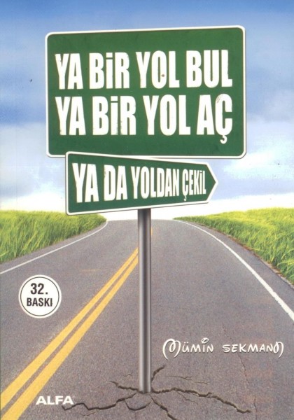 Ya bir yol Bul ya bir Yol ac