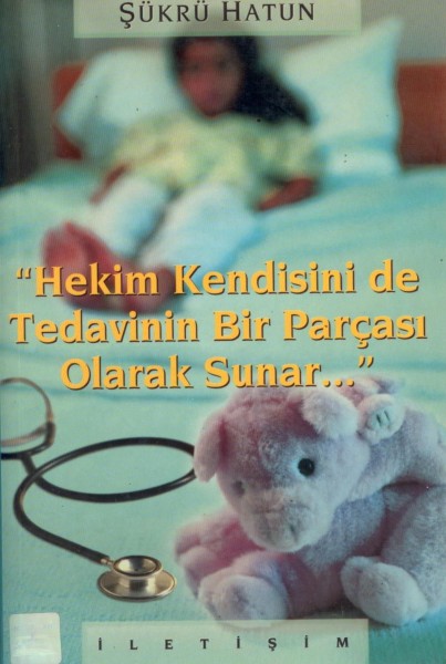 Hekim Kendisini De Tedavinin Bir Parcası