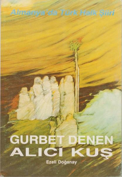 Gurbet dene Alici kus