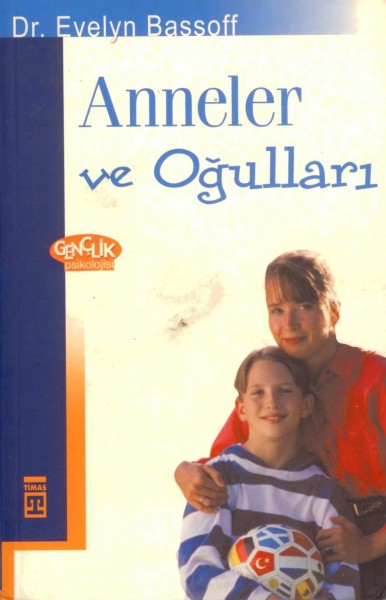 Anneler ve Ogullar