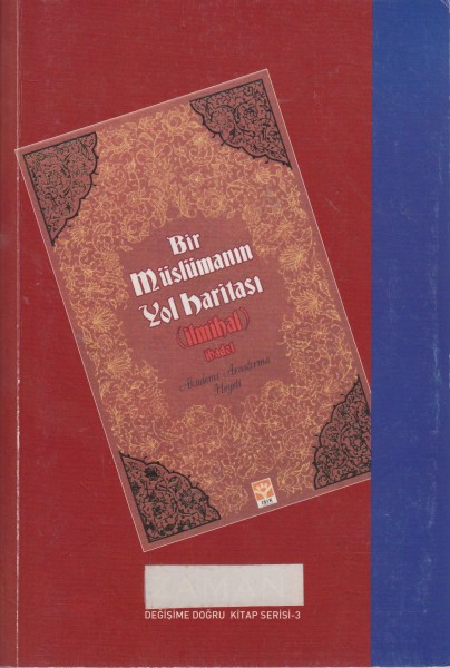 Bir müsülmanin Yol haritasi