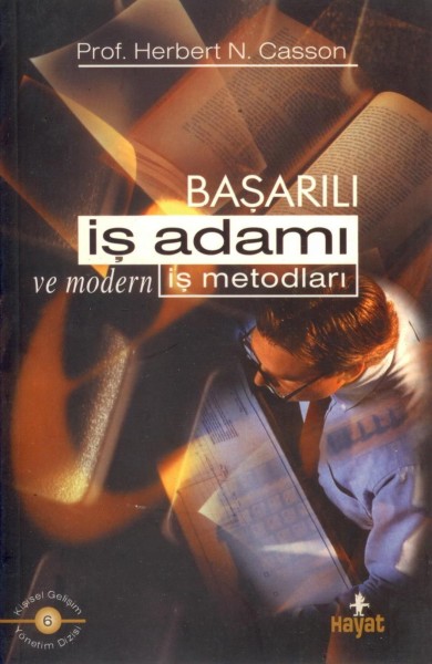Basarali Is Adami Ve Modern Is Metodlari