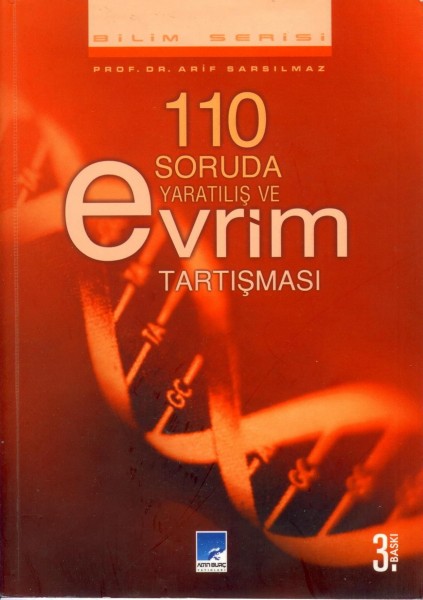 110 Soruda Yaratilis ve Evrim Tartismasi