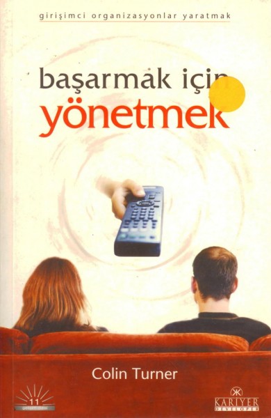 Basarmak Icin Yönetmek